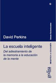 ESCUELA INTELIGENTE, LA | 9788474325607 | PERKINS, DAVID