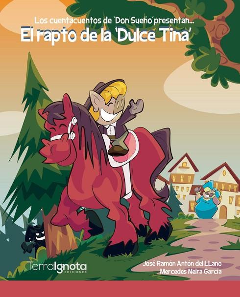 RAPTO DE LA «DULCE TINA», EL | 9788412235760 | ANTÓN DEL LLANO, JOSÉ RAMÓN