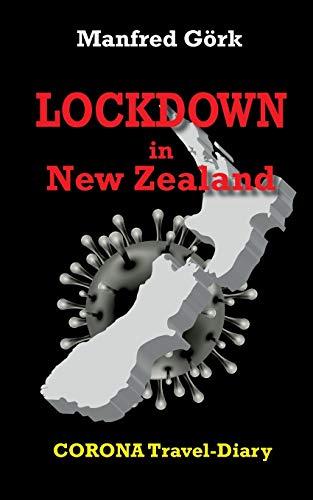 LOCKDOWN IN NEW ZEALAND | 9783751935128 | GORK, MANFRED
