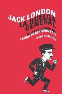 HUELGA GENERAL, LA | 9788415117230 | LONDON, JACK