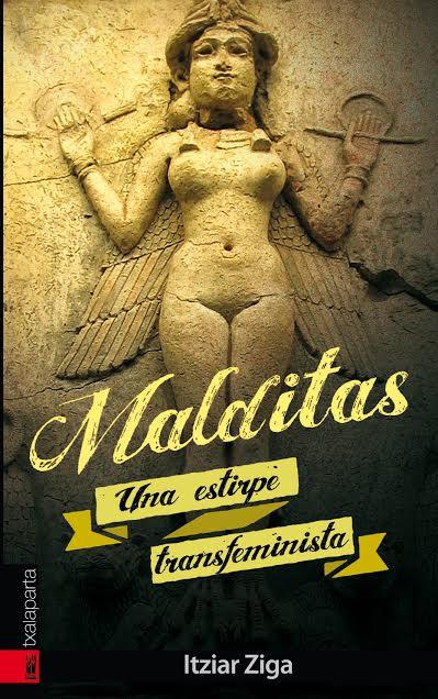 MALDITAS | 9788415313939 | ZIGA GUINDO, ITZIAR