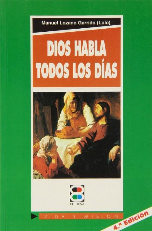 DIOS HABLA TODOS LOS DÍAS | 9788484071327 | ÁLVAREZ MAESTRO, JESÚS