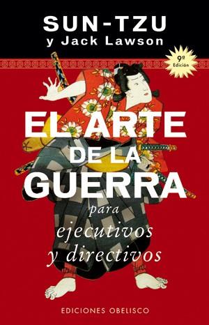 ARTE DE LA GUERRA PARA EJECUTIVOS Y DIRECTIVOS | 9788497770606 | TZU, SUN