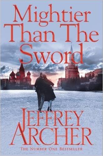 MIGHTIER THAN THE SWORD | 9781447287988 | ARCHER, JEFFREY