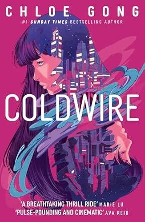 COLDWIRE | 9781399732376 | GONG, CHLOE