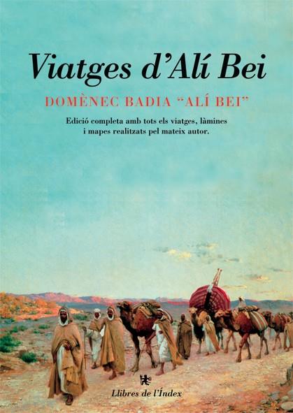 VIATGES D'ALI BEI | 9788495317797 | BADIA, DOMENECH