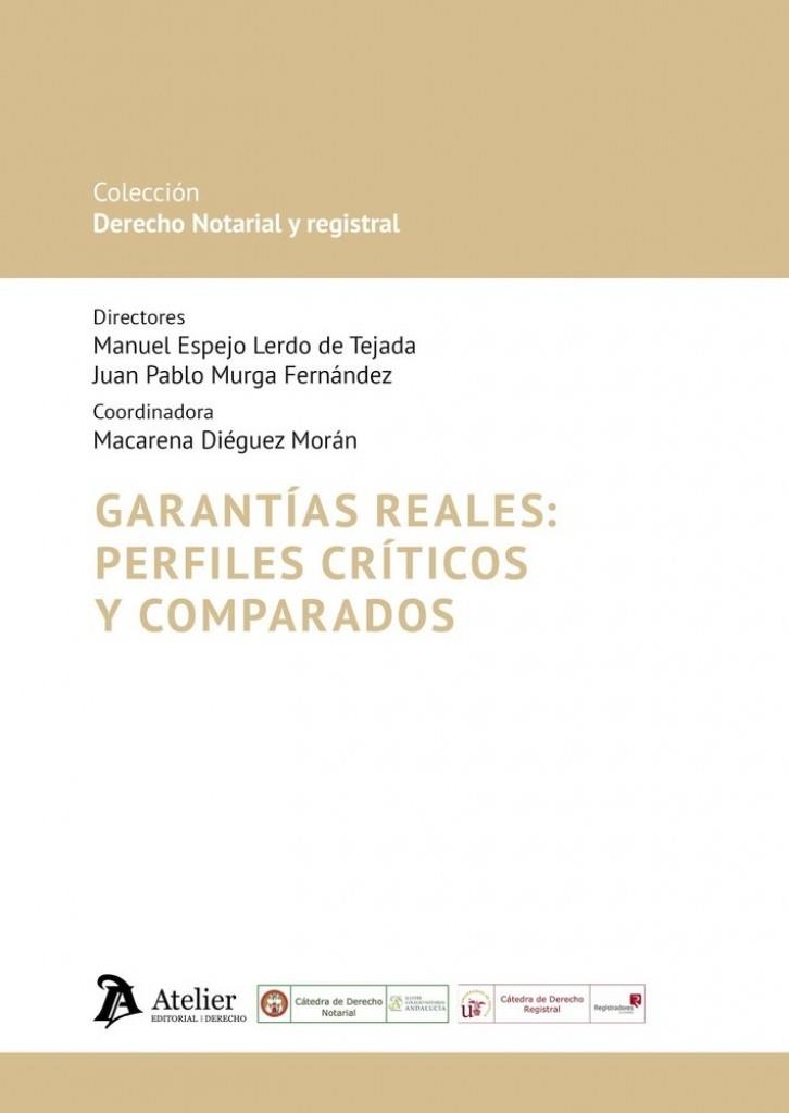 GARANTIAS REALES : PERFILES CRÍTICOS Y COMPARADOS | 9791388250538 | ESPEJO, MANUEL / MURGA, JUAN PABLO