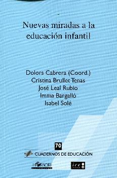 NUEVAS MIRADAS A LA EDUCACION INFANTIL | 9788415212294 | CABRERA, DOLORS