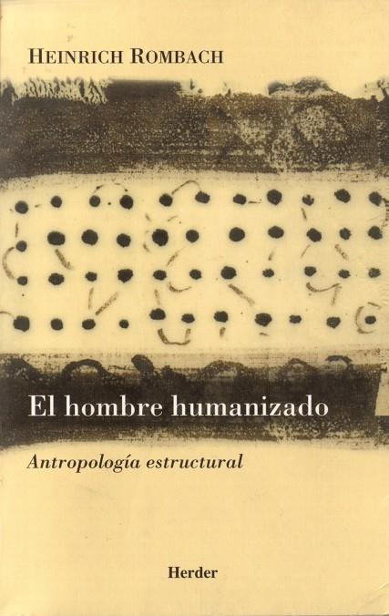 HOMBRE HUMANIZADO, EL | 9788425422744 | ROMBACH, HEINRICH