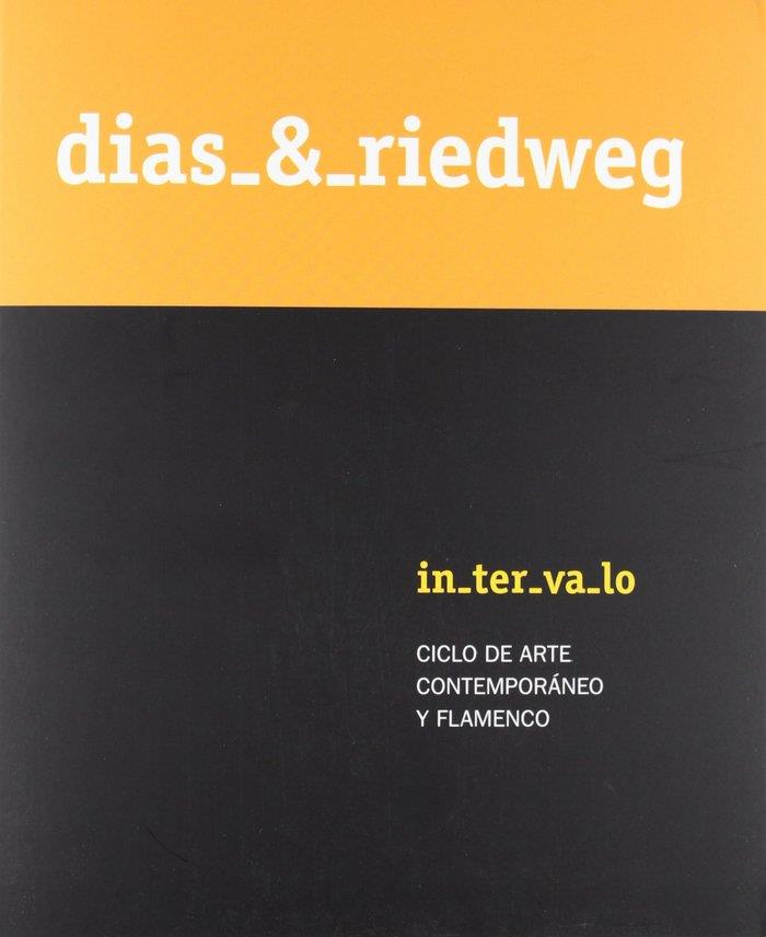 DÍAS & RIEDWEG, INTERVALO | 9788484553328 | RIEDWEG