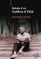 BALADA D'EN GUILLEM D'EFAK | 9788415081173 | MESTRE I SUREDA, BARTOMEU
