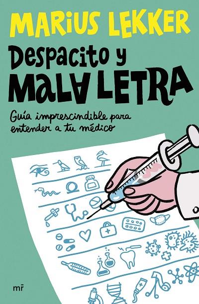 DESPACITO Y MALA LETRA | 9788427052499 | SLEKKER, MARIUS