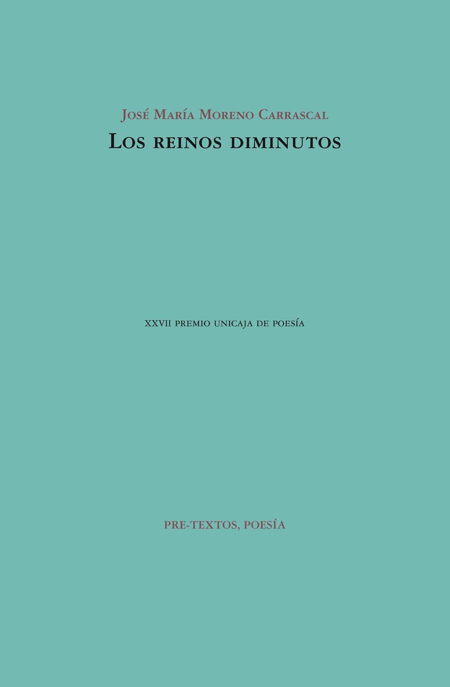 REINOS DIMINUTOS, LOS | 9788415576860 | MORENO CARRASCAL, JOSÉ MARÍA