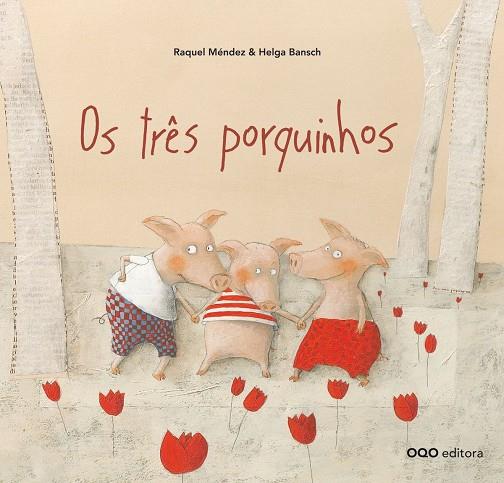 OS TRES PORQUINHOS | 9788498715989 | MENDEZ, RAQUEL