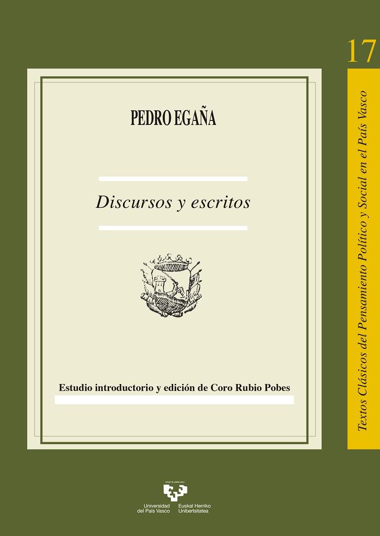PEDRO EGAÑA. DISCURSOS Y ESCRITOS | 9788413190433 | EGAÑA DIAZ DE CARPIO, PEDRO