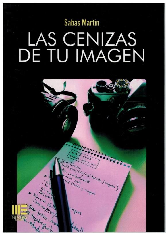 CENIZAS DE TU IMAGEN, LAS | 9788412686852 | MARTIN, SABAS