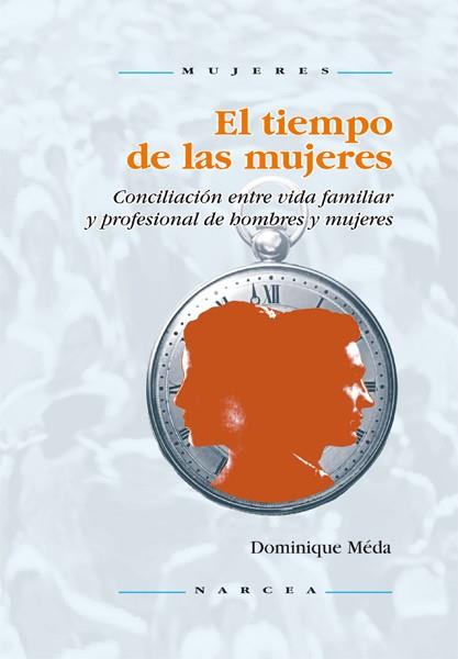 TIEMPO DE LAS MUJERES | 9788427714007 | MEDA, DOMINIQUE