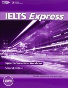 IELTS EXPRESS UPPER INTERM EJERCICIOS+CD | 9781133316206