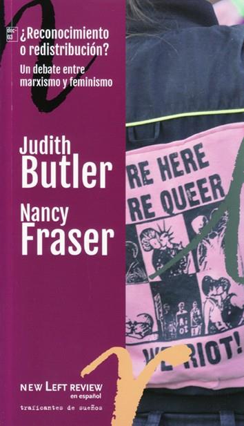¿RECONOCIMIENTO O REDISTRIBUCIÓN? | 9788494719622 | BUTLER, JUDITH / FRASER, NANCY