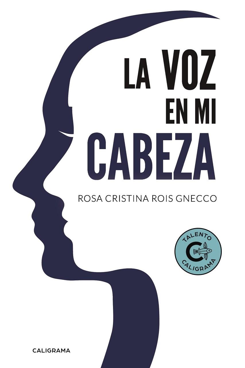 VOZ EN MI CABEZA, LA | 9788417335823 | ROIS GNECCO, ROSA CRISTINA
