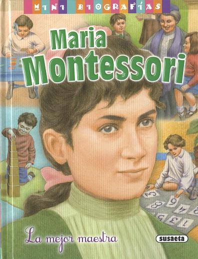 MARIA MONTESSORI | 9788467795219 | MORÁN, JOSÉ