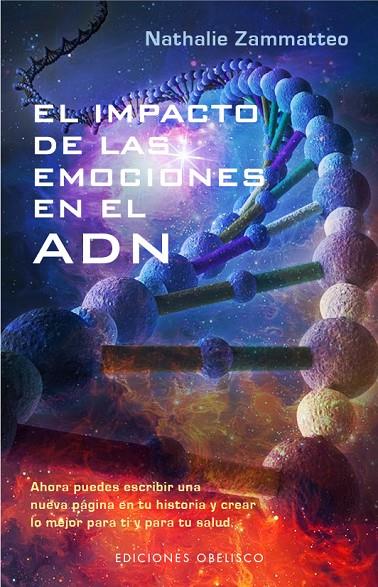 IMPACTO DE LAS EMOCIONES EN EL ADN, EL | 9788491110415 | ZAMMATTEO, NATHALIE