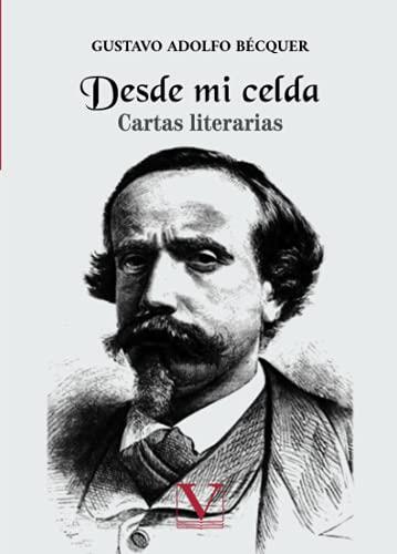DESDE MI CELDA | 9788413373867 | BÉCQUER, GUSTAVO ADOLFO