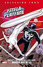 ESTELA PLATEADA 02 : MUNDOS DISTINTOS | 9788490942109 | SLOTT, DAN