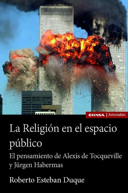 RELIGIÓN EN EL ESPACIO PÚBLICO, LA | 9788431333089 | ESTEBAN DUQUE, ROBERTO