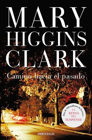 CAMINO HACIA EL PASADO | 9788497597203 | HIGGINS CLARK, MARY