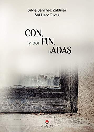 CON, Y POR FIN, HADAS | 9788413742779 | SANCHEZ ZALDÍVAR, SILVIA