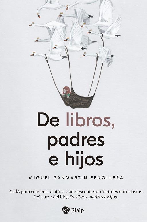 DE LIBROS, PADRES E HIJOS | 9788432160820 | SANMARTIN FENOLLERA, MIGUEL