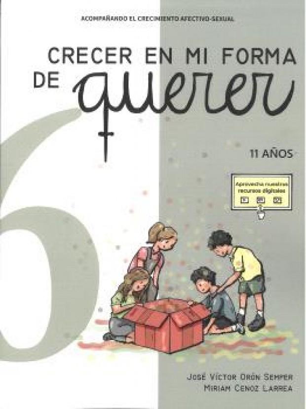 CRECER EN MI FORMA DE QUERER 06 - 11 AÑOS | 9788410402249 | ORON SEMPER, JOSE VICTOR