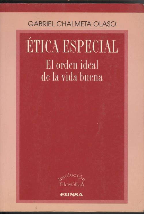 ÉTICA ESPECIAL | 9788431313951 | CHALMETA OLASO, GABRIEL