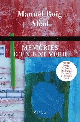 MEMÒRIES D'UN GAT VERD | 9788483307151 | ROIG ABAD, MANUEL
