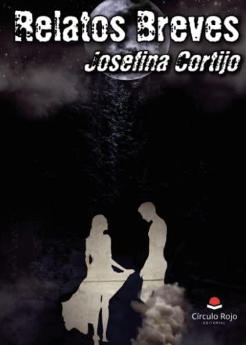 RELATOS BREVES | 9788411452632 | CORTIJO, JOSEFINA