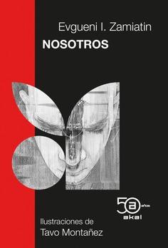 NOSOTROS (50 ANIVERSARIO) | 9788446052050 | ZAMIATIN, EVGUENI