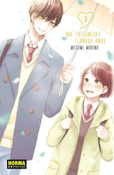 ENFERMEDAD LLAMADA AMOR 03, UNA | 9788467948783 | MORINO, MEGUMI