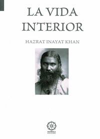 VIDA INTERIOR, LA | 9788483527078 | KHAN, HAZRAT INAYAT