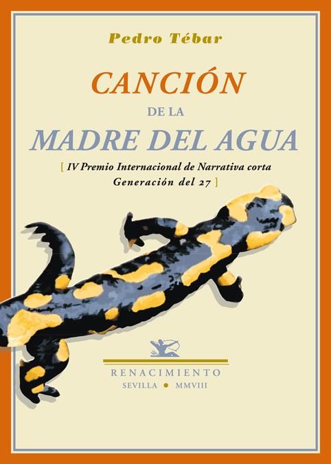 CANCION DE LA MADRE DEL AGUA | 9788484723950 | TEBAR, PEDRO