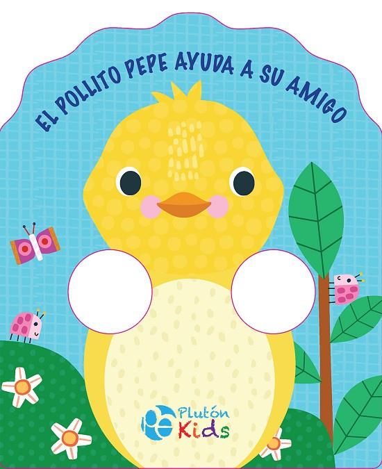ABRAZA CUENTOS : EL POLLITO PEPE AYUDA A SU AMIGO | 9791387776145 | VARIOS AUTORES