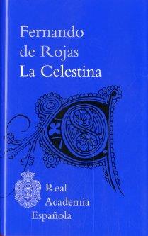 CELESTINA, LA | 9788481099867 | ROJAS, FERNANDO DE