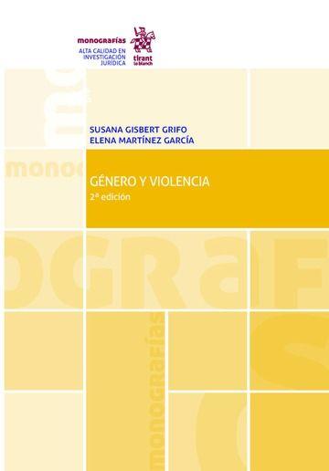 GÉNERO Y VIOLENCIA 2ª EDICIÓN 2016 | 9788491432081 | GISBERT GRIFO, SUSANA