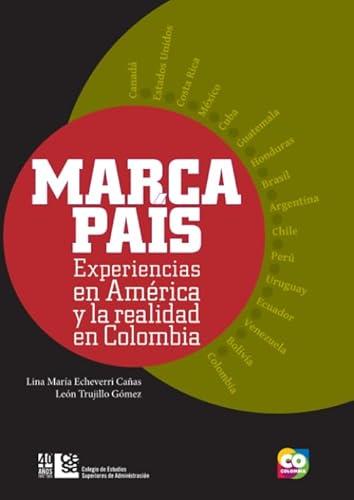 MARCA PAÍS | 9789588722665 | ECHEVERRI CAÑAS, LINA MARÍA