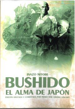 BUSHIDO. EL ALMA DE JAPÓN | 9788419764416 | NITOBE, INAZO