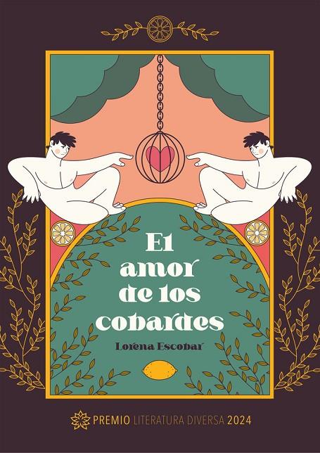 AMOR DE LOS COBARDES, EL | 9788412786620 | ESCOBAR, LORENA