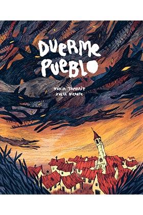 DUERME PUEBLO | 9788418809521 | TAMARIT, NURIA