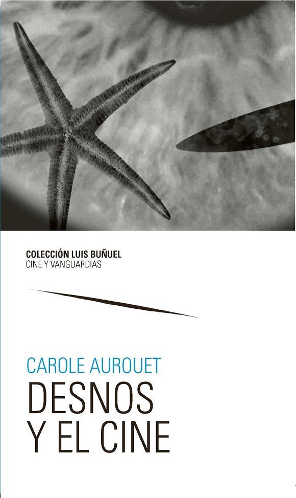 DESNOS Y EL CINE | 9788417633257 | AURQUET, CAROLE