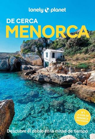 MENORCA : DE CERCA LONELY PLANET [2026] | 9788408323983 | MONNER, JORDI