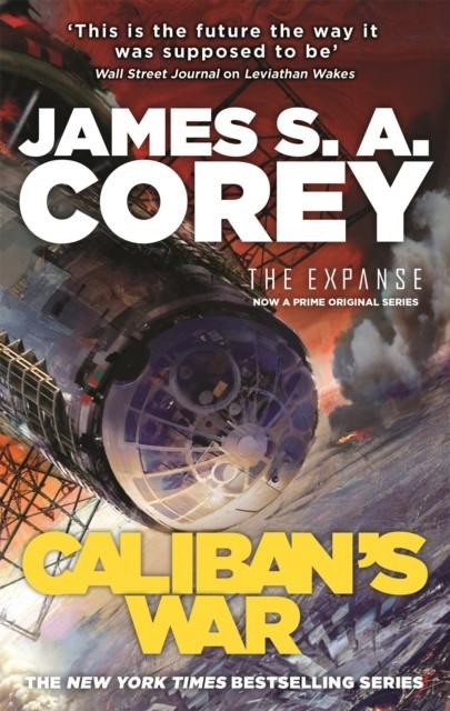 CALIBAN'S WAR (THE EXPANSE 2) | 9781841499918 | COREY, JAMES S. A.